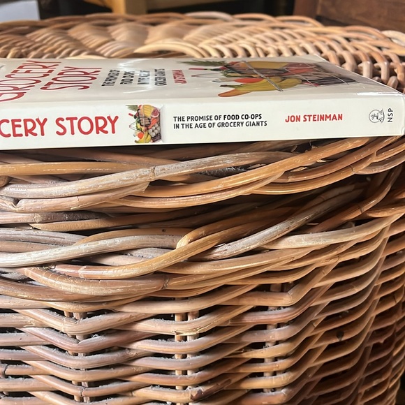 Grocery Story: The Promise of Food Co-Ops in the Age of Grocery Giants -- Jon St - Picture 4 of 6